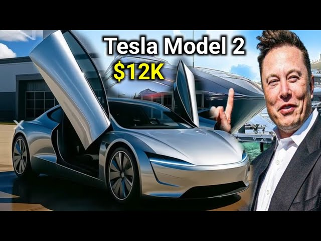 2026 Tesla Model 2 SHOCKS Under $12K – Game changing! New Tesla model 2, Tesla car, Elon Musk
