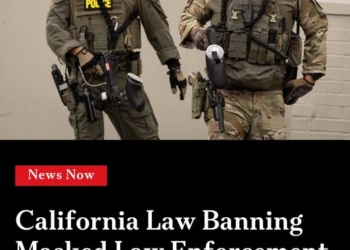 California Law Banning Masked Law Enforcement Takes Effect in 2026