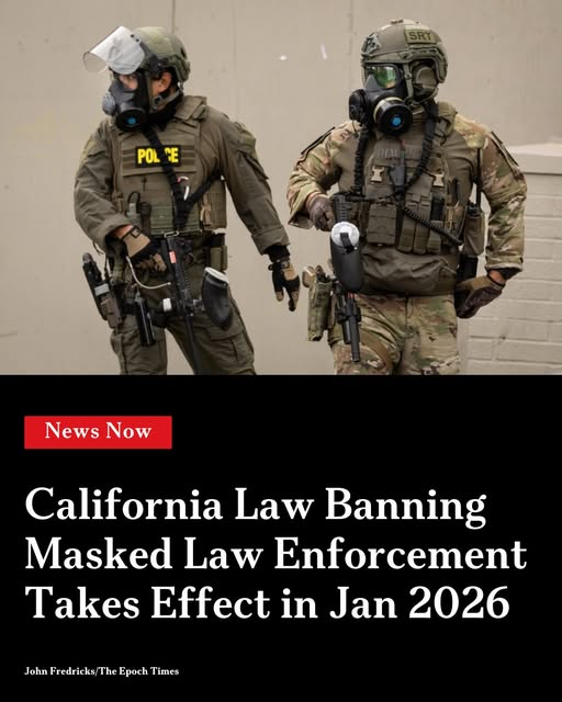 California Law Banning Masked Law Enforcement Takes Effect in 2026